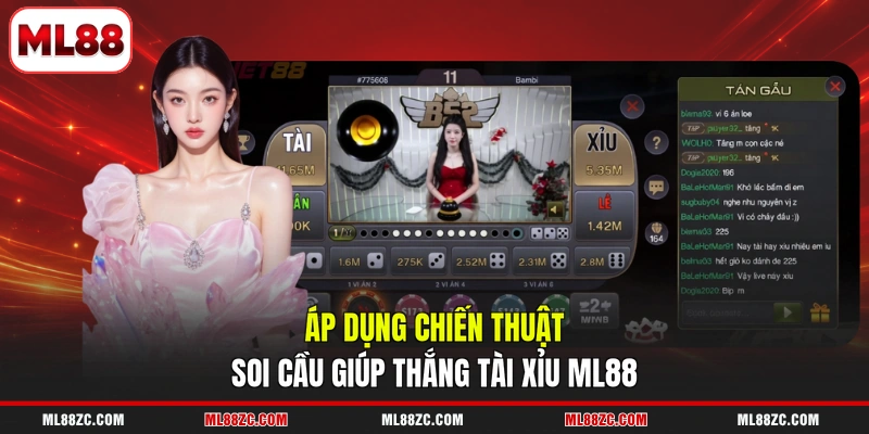 Tài Xỉu ML88 - 5 Quy Tắc Cần Nắm Trước Khi Vào Ván Chơi 4 Áp dụng chiến thuật soi cầu giúp thắng tài xỉu ML88